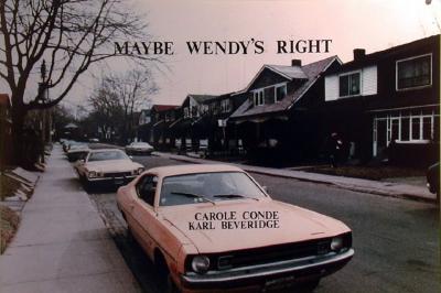<em>Maybe Wendy's Right</em>